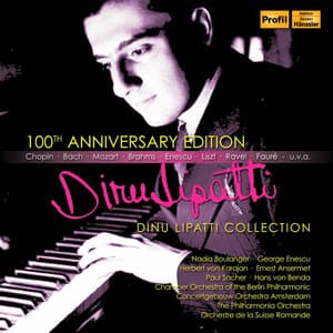 Dinu Lipatti - Dinu Lipatti