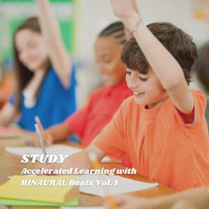STUDY: Accelerated Learning with BINAURAL Beats Vol. 1 - Universal Frequency