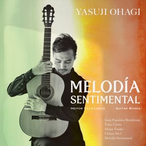 メロディア・センチメンタル - Heitor Villa-Lobos