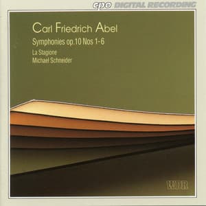 Abel: Symphonies, Op. 10 - Carl Friedrich Abel