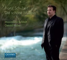 Schubert: Die schöne Müllerin