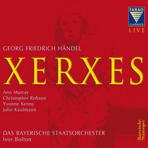 Handel: Xerxes - George Frideric Handel