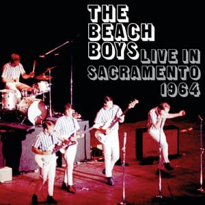 The Beach Boys Live In Sacramento 1964 - The Beach Boys