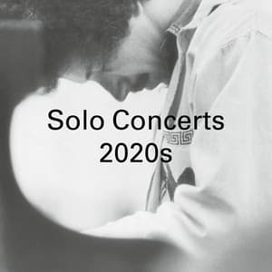 Solo Piano Concerts: 2020s - Keith Jarrett