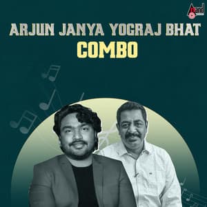 Arjun Janya Yograj Bhat Combo - Arjun Janya