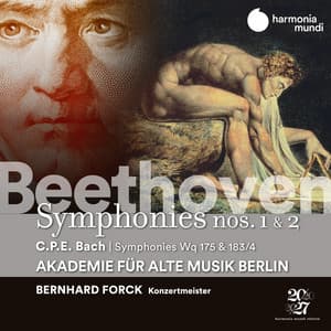 Beethoven: Symphonies Nos. 1 & 2 - C.P.E. Bach: Symphonies, Wq 175 & 183/17 - Akademie für Alte Musik Berlin