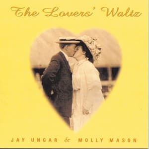 The Lovers' Waltz - Jay Ungar