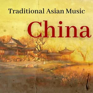 Traditional Asian Music - China - Chinese Channel