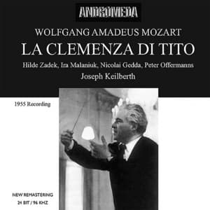 Mozart: La clemenza di Tito, K. 621 - Wolfgang Amadeus Mozart