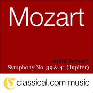 Wolfgang Amadeus Mozart, Symphony No. 39 In E Flat, K. 543 - Wolfgang Amadeus Mozart