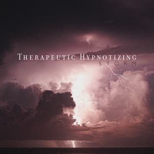Therapeutic Hypnotizing Storm - Nature Music Sanctuary