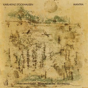 Stockhausen - MANTRA - Karlheinz Stockhausen