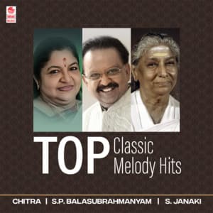 Top Classic Melody Hits - S. P. Balasubrahmanyam