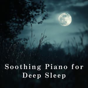 Soothing Piano for Deep Sleep - Relax α Wave