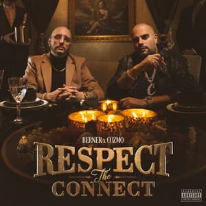 Respect The Connect - Berner