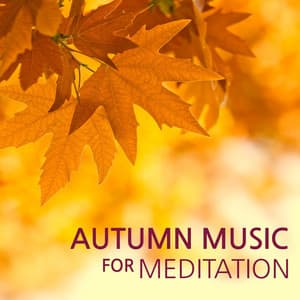 Autumn Music for Meditation - Healing Relaxing Nature Sounds & Rain and Forest - Paradise Eden