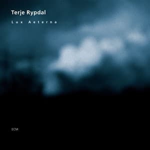 Lux Aeterna - Terje Rypdal