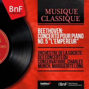 Beethoven: Concerto pour piano No. 5 "L'Empereur" - Ludwig van Beethoven