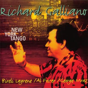 New York Tango - Richard Galliano