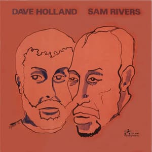Dave Holland / Sam Rivers - Dave Holland