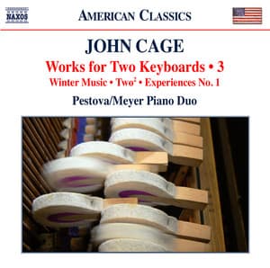 Cage: Works for 2 Keyboards, Vol. 3 - John Cage