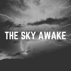 The Sky Awake - Stormy Station