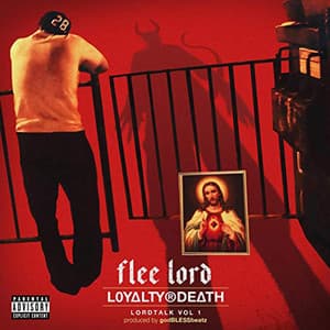 Loyalty or Death: Lord Talk, Vol. 1 - Flee Lord