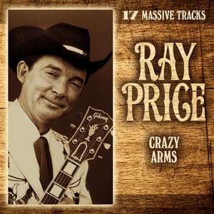 Crazy Arms - Ray Price