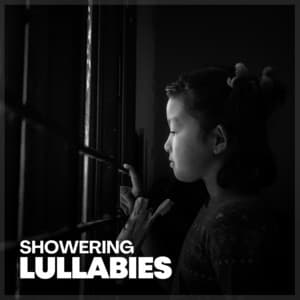 Showering Lullabies - Rainfall