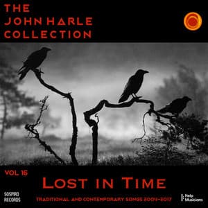 The John Harle Collection Vol. 16: Lost in Time - John Harle
