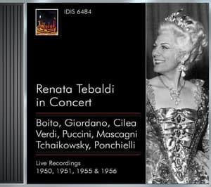 Opera Arias : Tebaldi, Renata - Boito, A. / Giordano, U. / Cilea, F. / Verdi, G. / Puccini, G. / Mascagni, P. / Verdi, G. - Renata Tebaldi