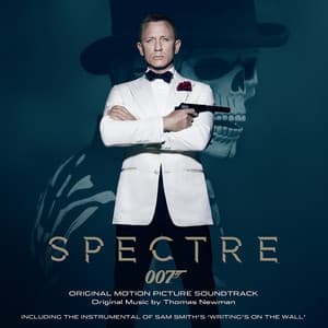 Spectre - Thomas Newman