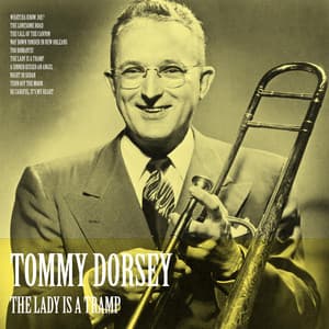 The Lady Is a Tramp - Tommy Dorsey