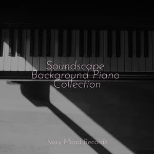 Soundscape Background Piano Collection - Ivory Mood