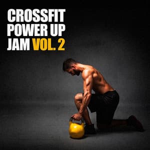 Crossfit Power Up Jam, Vol. 2 - Ibiza Fitness Music Workout