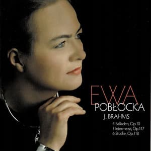 Brahms : Piano Pieces - Johannes Brahms