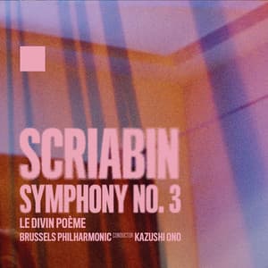 Scriabin: Symphony No. 3 in C Minor, Op. 43 - Alexander Scriabin