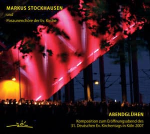Markus Stockhausen: Abendglühen - Markus Stockhausen