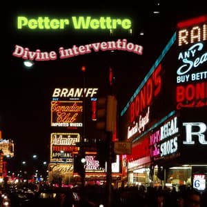 Divine Intervention - Petter Wettre