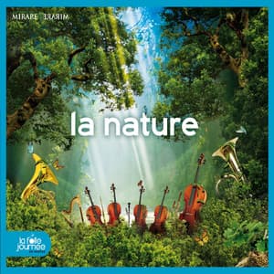 La Folle Journée 2016 - La Nature - Orchestre d'Auvergne
