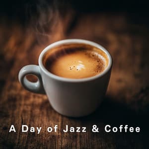 A Day of Jazz & Coffee - Relaxing Piano Crew