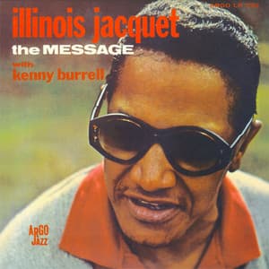 The Message - Illinois Jacquet