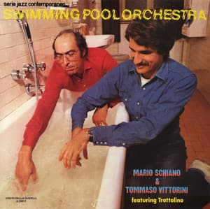 Swimming Pool Orchestra - Mario Schiano