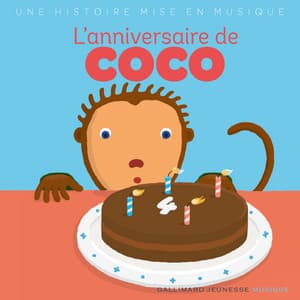 L'anniversaire de Coco - Gallimard Jeunesse