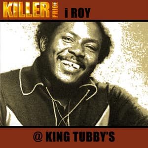@ King Tubby's - I-Roy