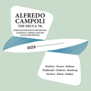 Campoli - The Decca 78s, Volume 3 - Alfredo Campoli