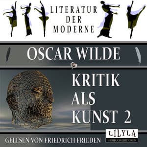 Kritik als Kunst 2 - Friedrich Frieden