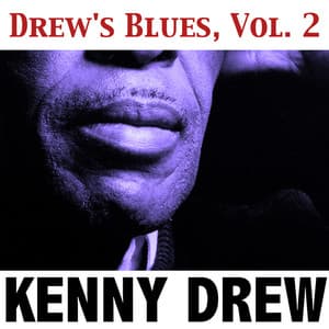 Drew's Blues, Vol. 2 - Kenny Drew Trio