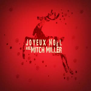 Joyeux Noël avec Mitch Miller - Mitch Miller