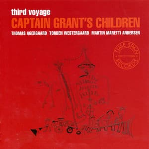 Third Voyage - Captain Grant's Children - Thomas Agergaard